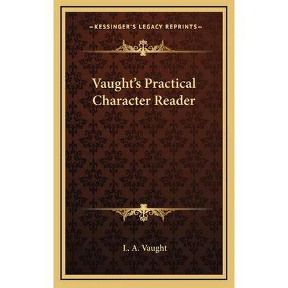 Vaught's Practical Character Reader - Hardcover