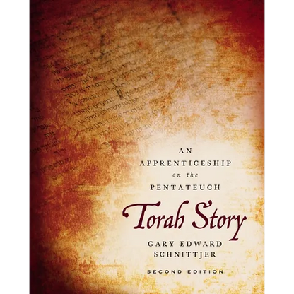 Torah Story, Second Edition: An Apprenticeship on the Pentateuch - Hardcover