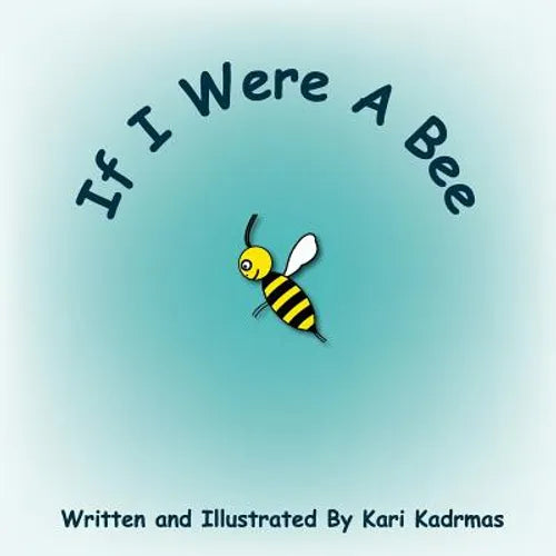If I Were a Bee - Paperback