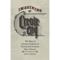 Imagining the Creole City: The Rise of Literary Culture in Nineteenth-Century New Orleans - Hardcover