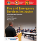 Fire and Emergency Services Instructor: Principles and Practice: Principles and Practice - Paperback