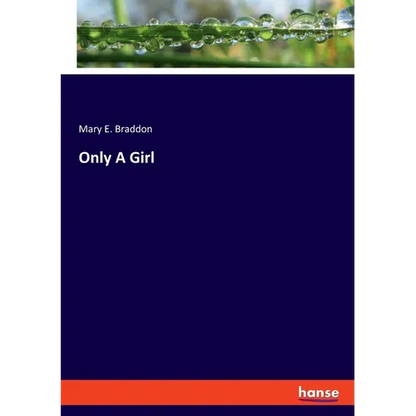 Only A Girl - Paperback