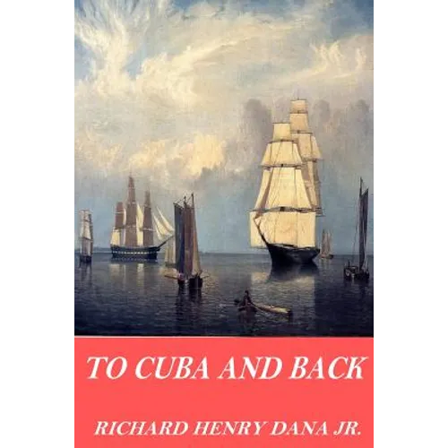 To Cuba and Back - Paperback