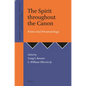 The Spirit Throughout the Canon: Pentecostal Pneumatology - Paperback