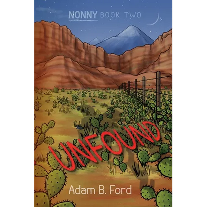 Unfound: Nonny Book Two - Paperback