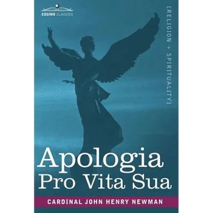 Apologia Pro Vita Sua - Hardcover