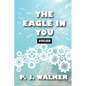 The Eagle In You #Soar - Paperback