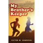 My Brother's Keeper - Hardcover