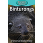 Binturongs - Hardcover