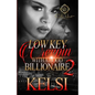 Lowkey Creepin' With A Hood Billionaire 2 - Paperback