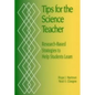 Tips for the Science Teacher: Research-Based Strategies to Help Students Learn - Paperback