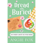Dread and Buried - Paperback