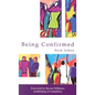Being Confirmed: Foreword by Rowan Williams - Paperback