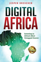 Digital Africa: Investing in Africa's Most Untapped Source - Paperback