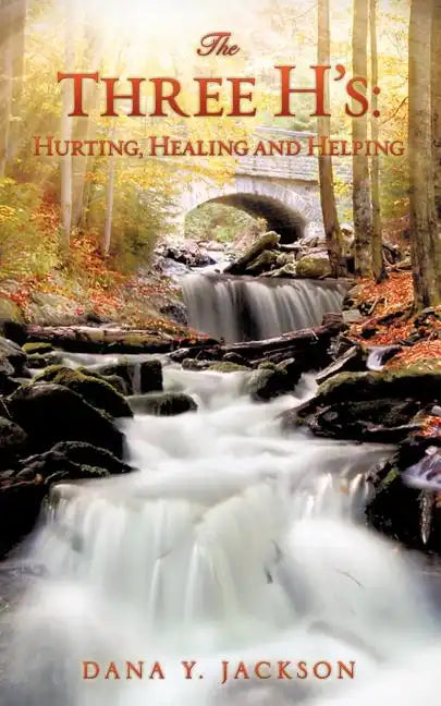 The Three H's: Hurting, Healing and Helping - Paperback