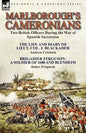 Marlborough's Cameronians: Two British Officers During the War of Spanish Succession-The Life and Diary of Lieut. Col. J. Blackader by Andrew Crichton - Paperback