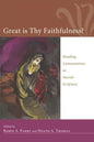 Great Is Thy Faithfulness?: Reading Lamentations as Sacred Scripture - Hardcover