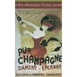 When Champagne Became French: Wine and the Making of a National Identity - Paperback