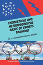 Theoretical and Methodological Basis of Sports Training - Paperback