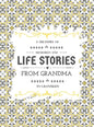 A Treasury of Memories and Life Stories From Grandma To Grandkids - Hardcover