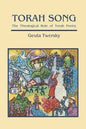 Torah Song: The Theological Role of Torah Poetry - Paperback