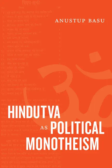 Hindutva as Political Monotheism - Paperback