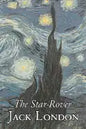 The Star-Rover by Jack London, Fiction, Action & Adventure - Hardcover
