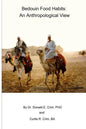 Bedouin Food Habits: An Anthropological View - Paperback
