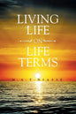 Living life On Life Terms - Paperback