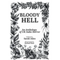Bloody Hell: An Anthology of UK Indie Horror - Paperback