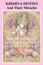 Krishna Deities and Their Miracles: How the Images of Lord Krishna Interact With Their Devotees - Paperback