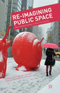 Re-Imagining Public Space: The Frankfurt School in the 21st Century - Paperback