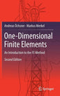 One-Dimensional Finite Elements: An Introduction to the Fe Method - Hardcover