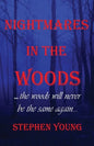 Nightmares in the Woods - Paperback