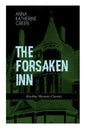 THE FORSAKEN INN (Gothic Mystery Classic) - Paperback