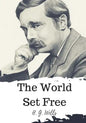 The World Set Free - Paperback