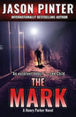The Mark: A Henry Parker Novel - Paperback