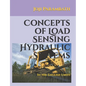 Concepts of Load Sensing Hydraulic Systems: In the English Units - Paperback