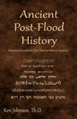 Ancient Post-Flood History: Historical Documents That Point to Biblical Creation - Paperback