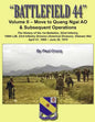 Battlefield 44: Volume II - Move to Quang Ngai AO & Subsequent Operations: The History of the 1st Battalion, 52nd Infantry, 198th LIB, - Paperback