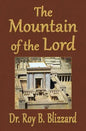 The Mountain of the Lord - Paperback