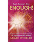 Enough! Healing from Patriarchy's Curse of Too Much and Not Enough - Paperback