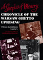 A Surplus of Memory: Chronicle of the Warsaw Ghetto Uprising - Hardcover