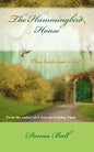 The Hummingbird House - Paperback