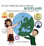 If You Were Me and Lived in...Scotland: A Child's Introduction to Cultures Around the World - Hardcover