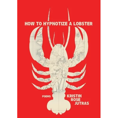 How to Hypnotize a Lobster - Paperback