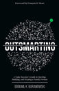 Outsmarting the Crowd: A Value Investor's Guide to Starting, Building, and Keeping a Family Fortune - Paperback