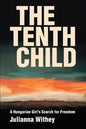 The Tenth Child: A Hungarian Girl's Search for Freedom - Paperback