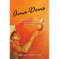 Ama-Deus: LaSanación a través de la Energía Sagrada del Universo - Paperback
