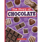 The Story of Chocolate - Hardcover